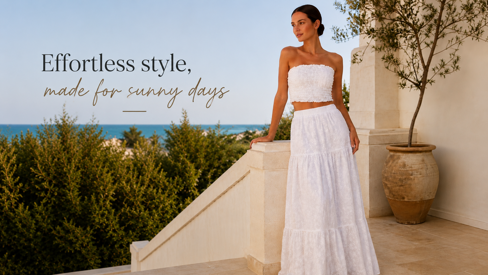 Effortless style, made for sunny days — summer collection